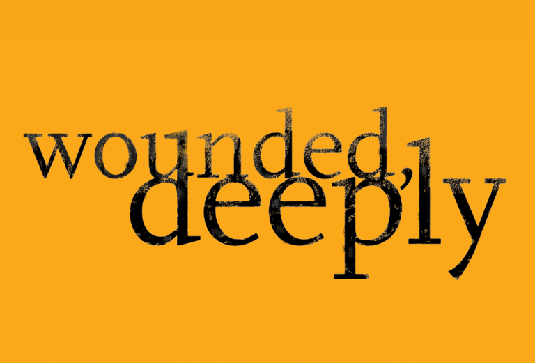 'Wounded, deeply' words on an orange background