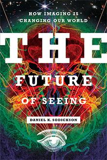 The book cover of “The Future of Seeing”
